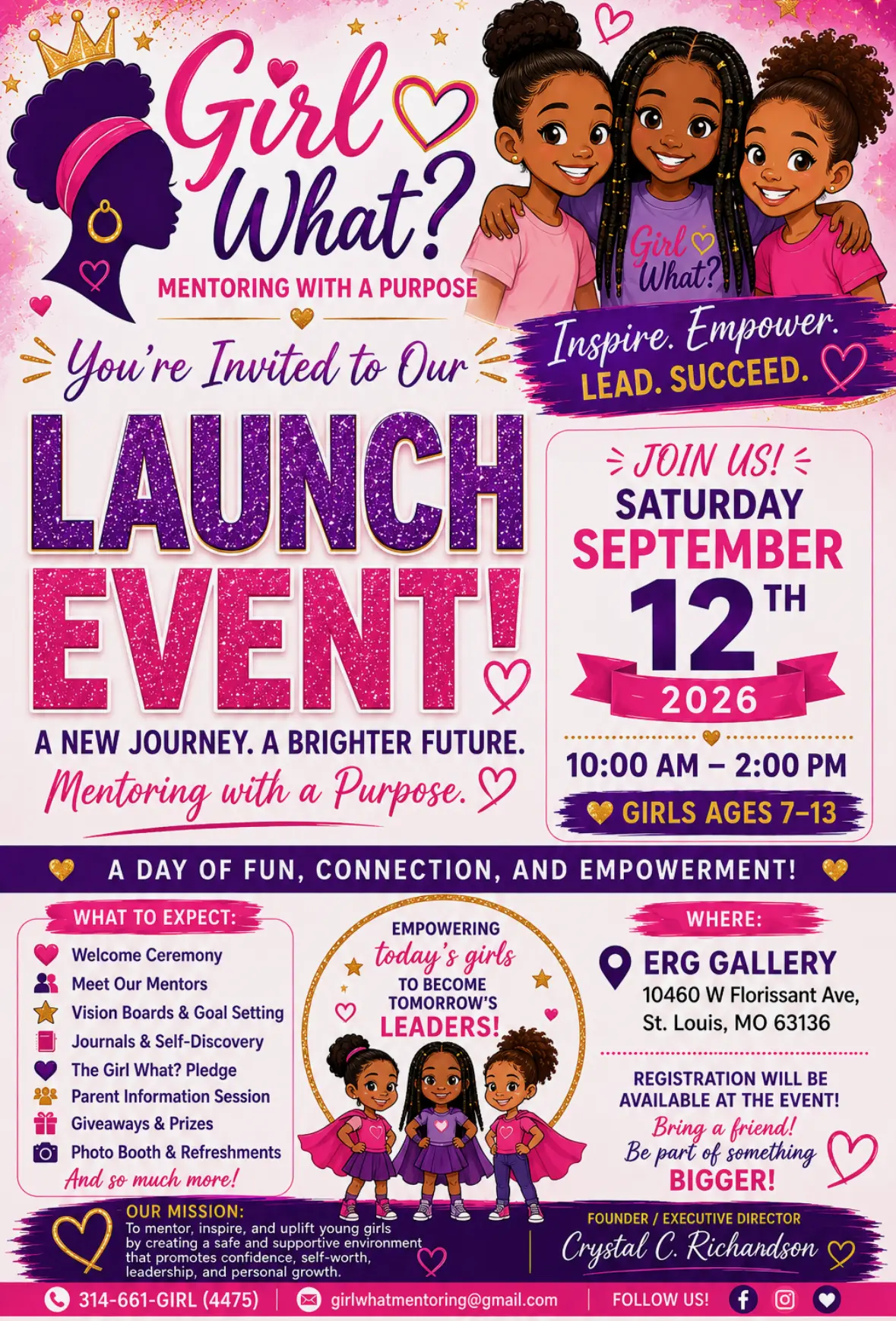 Girl, What? Launch Event flyer — Saturday, September 12, 2026, 10:00 AM to 2:00 PM at ERG Gallery